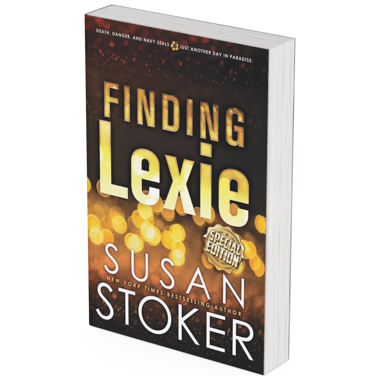 SEAL Team Hawaii Book 2 Special Edition - Finding Lexie (Autographed)