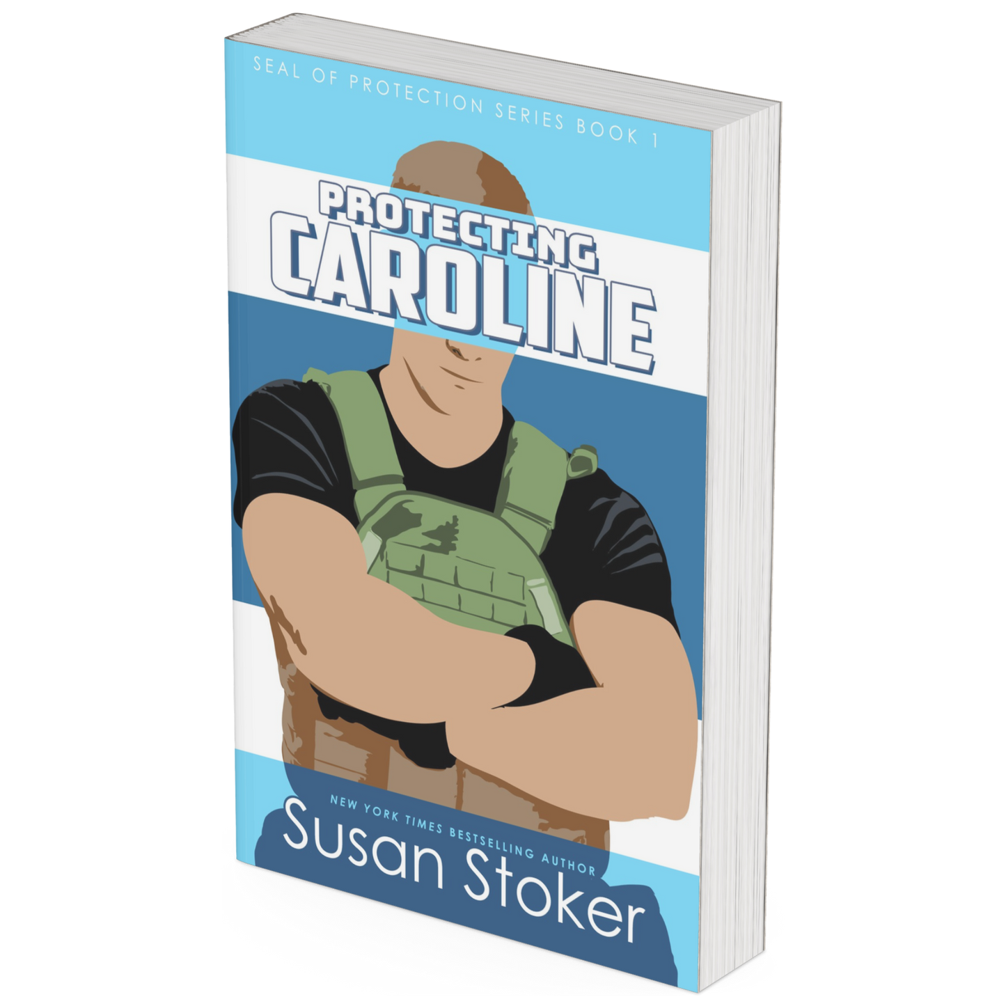 Protecting Caroline (Paperback)- SEAL of Protection Special Edition Book 1