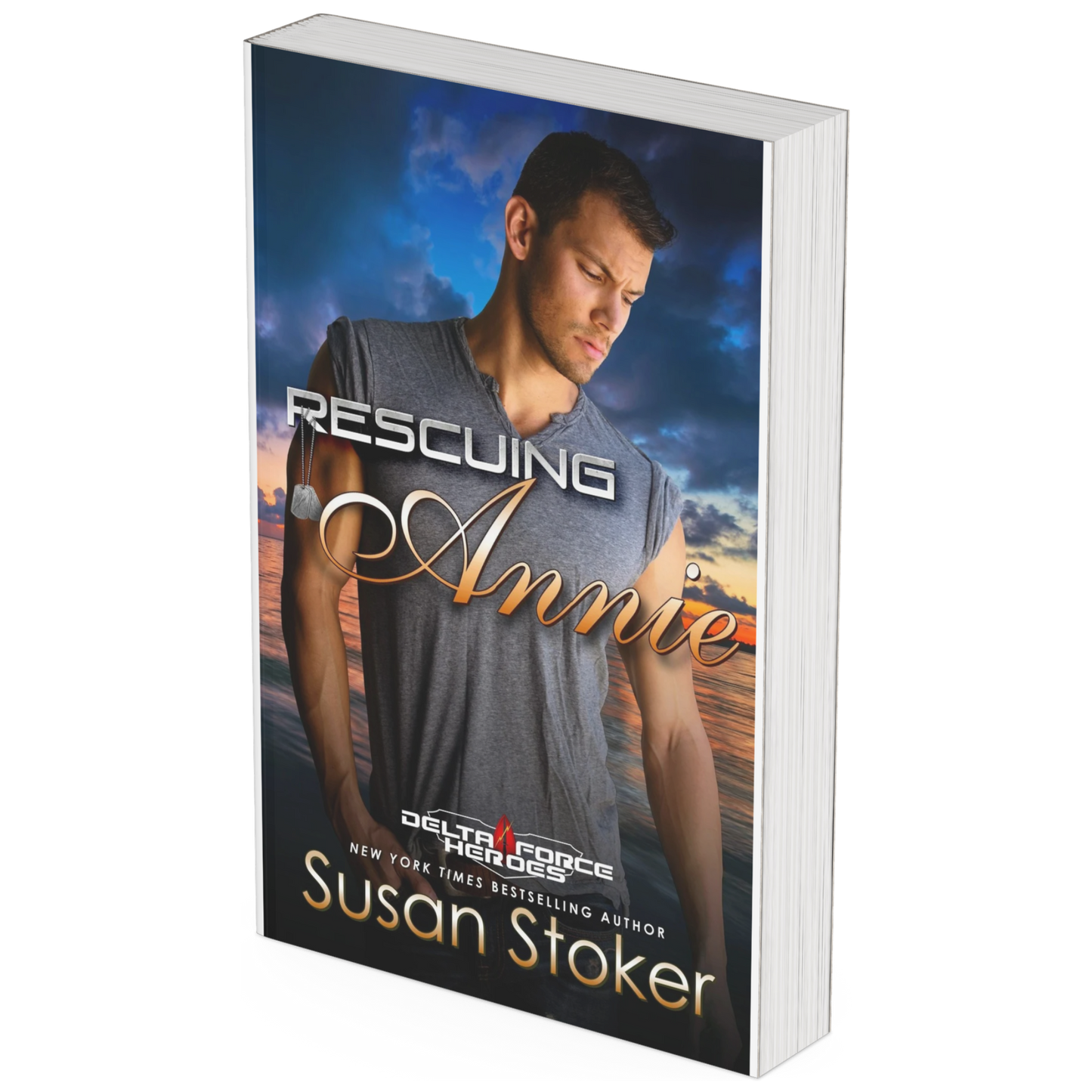 Delta Force Heroes Book 12 - Rescuing Annie (Autographed)