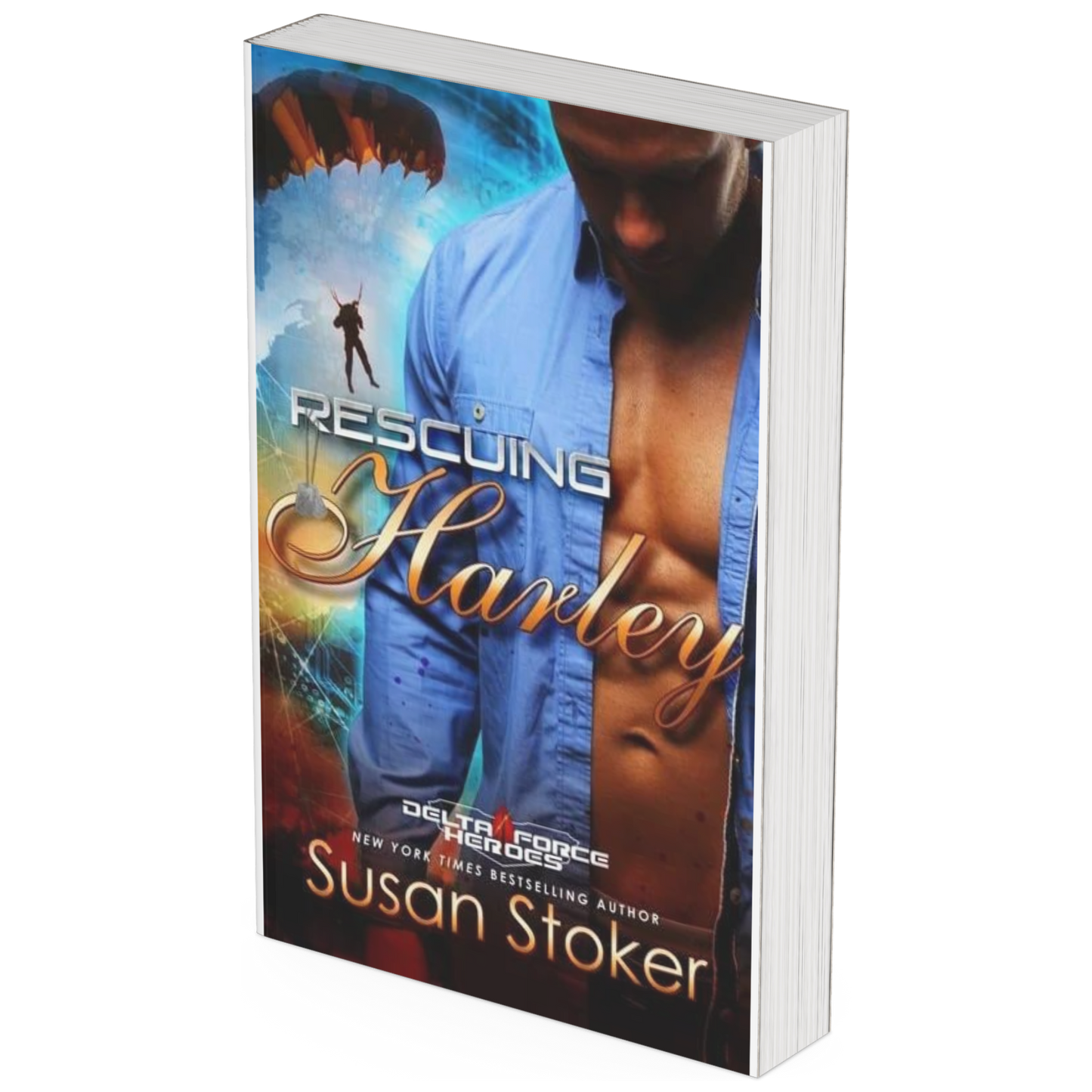 Delta Force Heroes Book 3 - Rescuing Harley (Autographed)