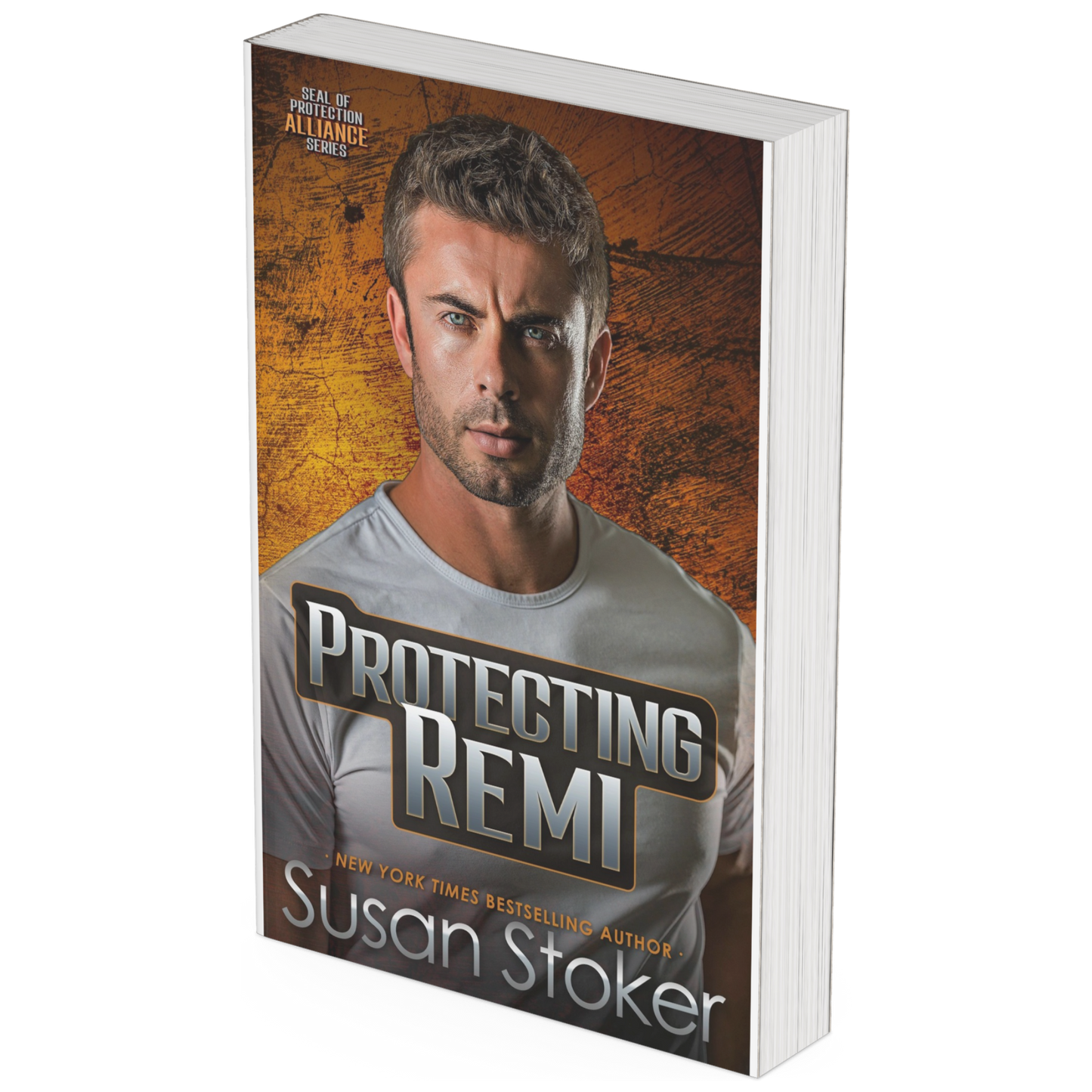 Hardcover- SEAL of Protection: Alliance Book 1 - Protecting Remi (Autographed)